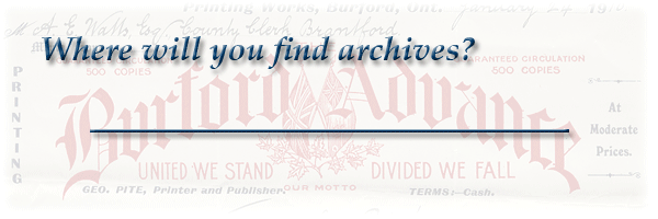 Archives Unboxed and Revealed: A Guide to Understanding Archives - Where will you find archives? - Page Banner