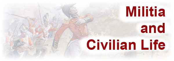 The War of 1812: Militia and Civilian Life - Page Banner