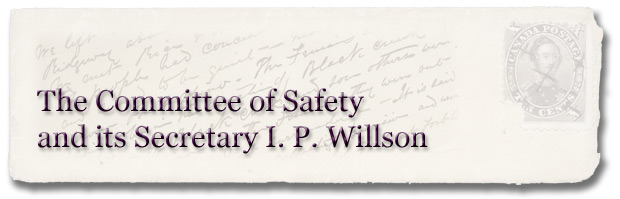 The American Civil War and Fenian Raids: The Committee of Safety and its Secretary I. P. Willson - Page Banner