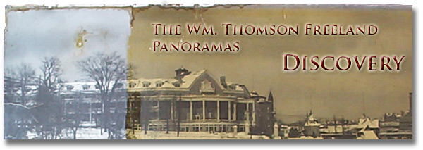 Preservation of the Wm. Thomson Freeland Panoramas - Discovery - Title Banner