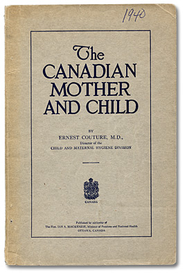 The Canadian Mother and Child. Dépliant, page couverture, 1940