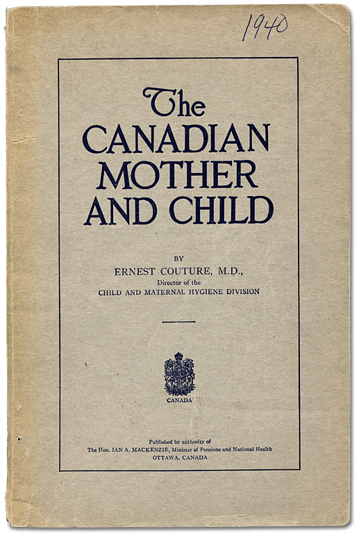 The Canadian Mother and Child. Dépliant, page couverture, 1940