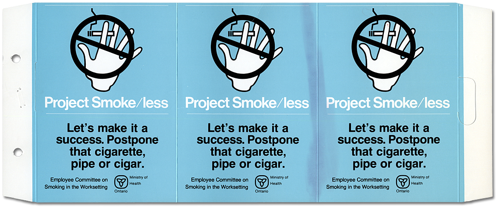 Project Smoke/less, Courtesy, Consideration stand, 1986