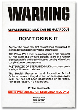 "Warning: Unpasteurized Milk Can Be Dangerous . . ." flyer, 1986