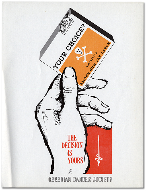 Pamphlet: Your Choice? handout published by the Canadian Cancer Society, [ca. 1963]