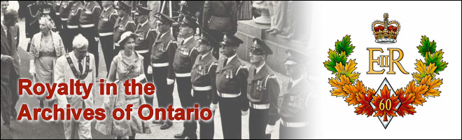 The Achives of Ontario Celebrates the Diamond Jubilee of Queen Elizabeth II: Royalty in the Archives of Ontario - Page Banner