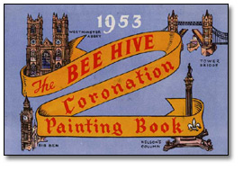 Front cover of 1953 The Bee Hive Coronation Painting Book
