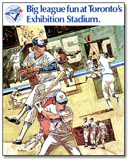 Poster: Toronto Blue Jays – Big League Fun in Toronto’s Exhibition Stadium, 1977