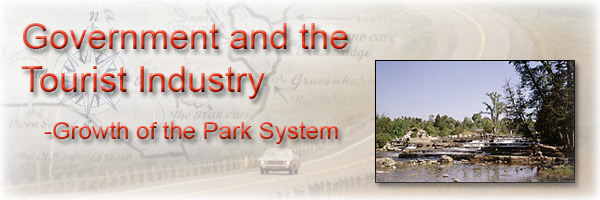 Yours to Discover: Tourism in Ontario through Time: Government and the Tourist Industry - Growth of the Part System - Page Banner