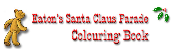 Eaton's Santa Clause Parade Colouring Book - Page Banner