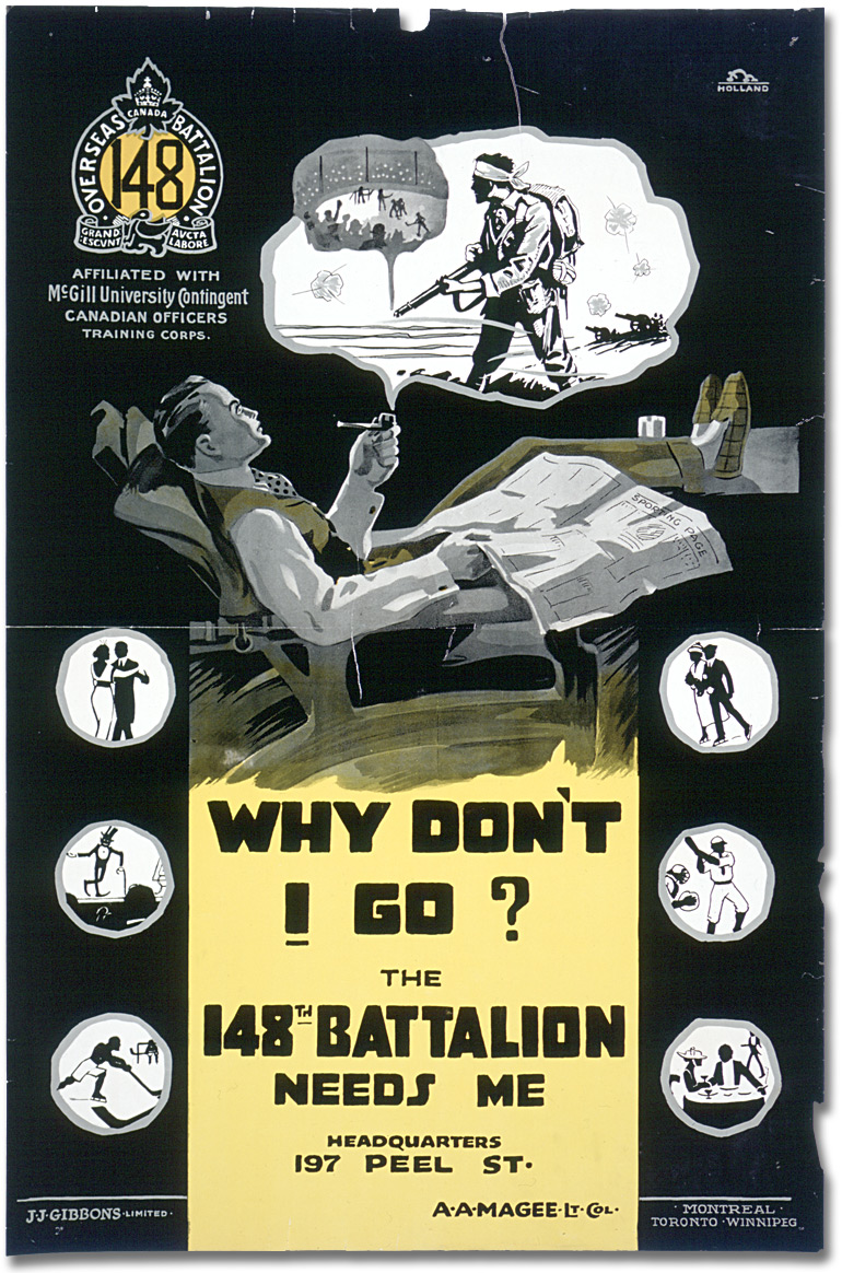 Why don't I go? The 148th Battalion needs me, [between 1914 and 1918]]