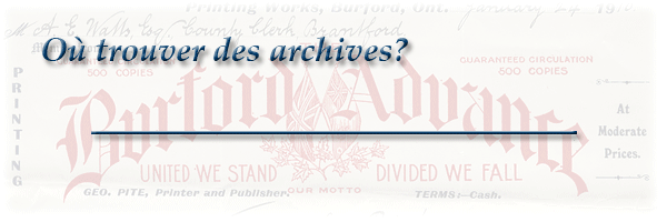 Les archives à boîte ouverte : pour mieux comprendre les archives : Où trouver des archives? - bannière