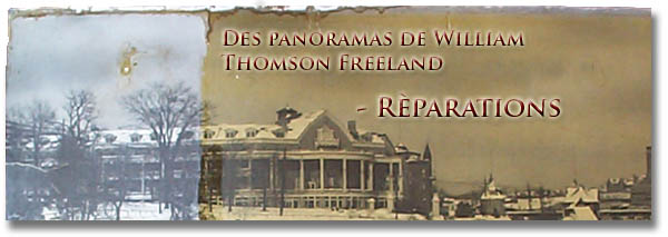 Préservation des panoramas de William Thomson Freeland : Rèparations - bannière