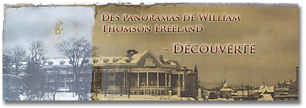 Préservation des panoramas de William Thomson Freeland : Découverte - bannière