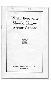 Pamphlet: What Everyone Should Know About Cancer