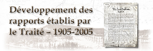 Le Traité de la Baie James a 100 ans :  Développement des rapports établis par le Traité - 1905-2005 - bannière