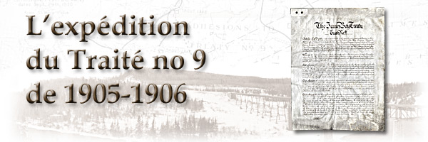 Le Traité de la Baie James a 100 ans : L’expédition du Traité no 9 de 1905-1906 - bannière