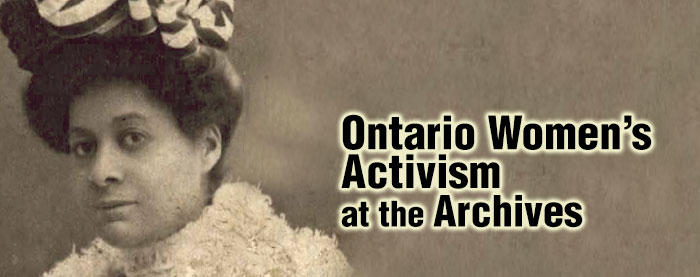 Ontario Women’s Activism at the Archives 