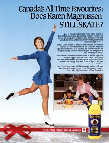 Publicité pour le sirop de maïs doré Bee Hive mettant en vedette la patineuse artistique Karen Magnussen, 1987