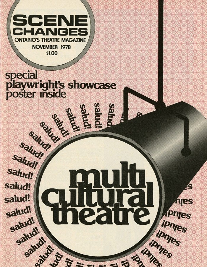 Cover of Scene Changes magazine, 1978, with the words multicultural theatre in a spotlight, ringed by the word salud!
