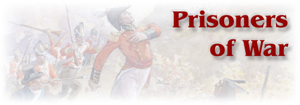 The War of 1812: Prisoners of War - Page Banner