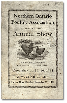 Northern Ontario Poultry Association 29th Annual Show at Agricultural Grounds Fort William - Port Arthur, 1934