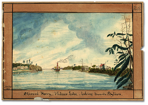 Watercolour: Oliver’s Ferry - Rideau Lake; looking towards Bytown, 1834