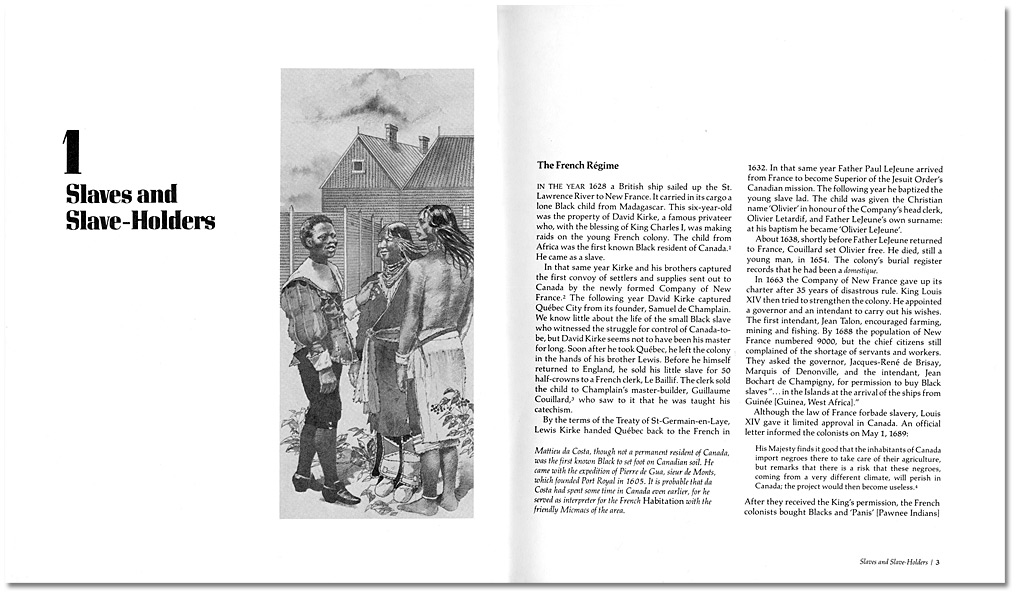 "The Freedom-Seekers: Blacks In Early Canada", by Daniel G. Hill, 1981, Pages 2-3