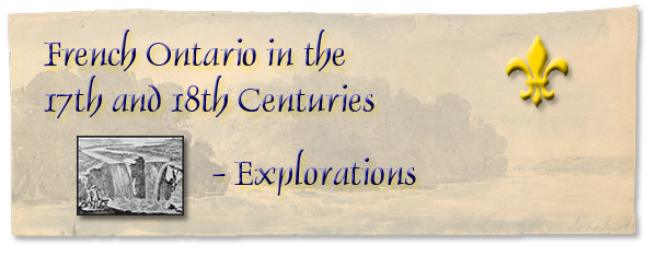 French Ontario in the 17th and 18th Centuries: Explorations - Page Banner