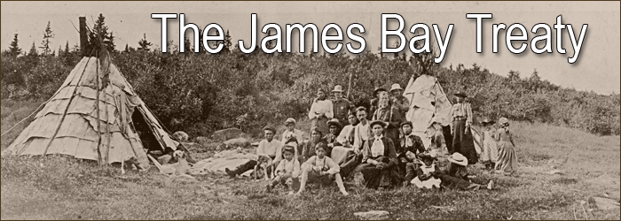 The James Bay Treaty Turns 100 - Page Banner