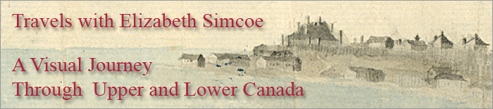 Travels with Elizabeth Simcoe: A Visual Journey Through Upper and Lower Canada - Page Banner