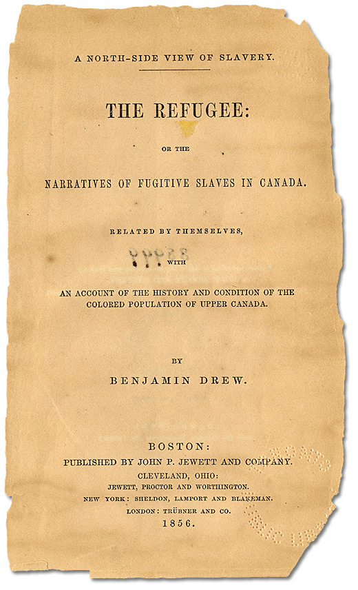 Title page, Benjamin Drew, A North-Side view of slavery