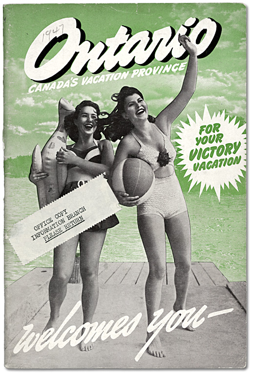 Page couverture : Ontario Canada's Vacation Province - For Your Victory Vacation: Welcomes you