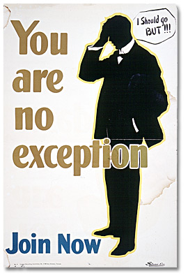 You are no exception - join now, [between 1914 and 1918]