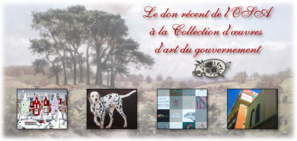 Le don récent de l'OSA à la Collection d'œuvres d'art du gouvernement - bannière