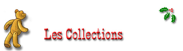 Les jouets de notre enfance : Les collections - bannière