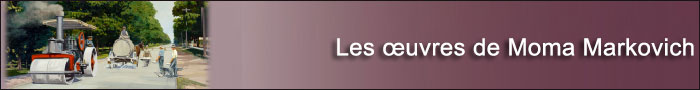 Les œuvres de Moma Markovich Banner