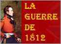 La guerre de 1812