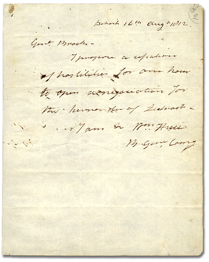 First message from Brigadier-General Hull to General Brock, August 16, 1812