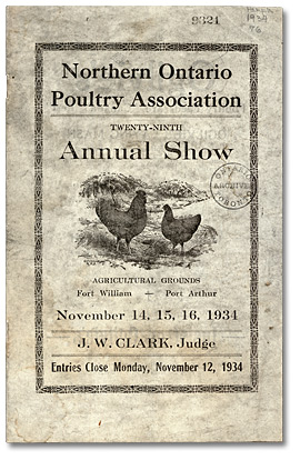 Pamphlet Cover: Northern Ontario Poultry Association 29th Annual Show at Agricultural Grounds Fort William - Port Arthur, 1934