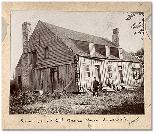 Photo: Remains of Old Mission House, Sandwich, 1895