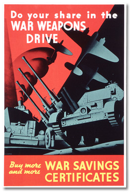 Affiche : Do Your Share in the War Weapons Drive