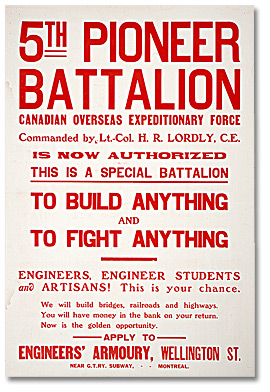 War Poster - Recruitment: 5th Pioneer Battalion [Canada], [ca. 1915]