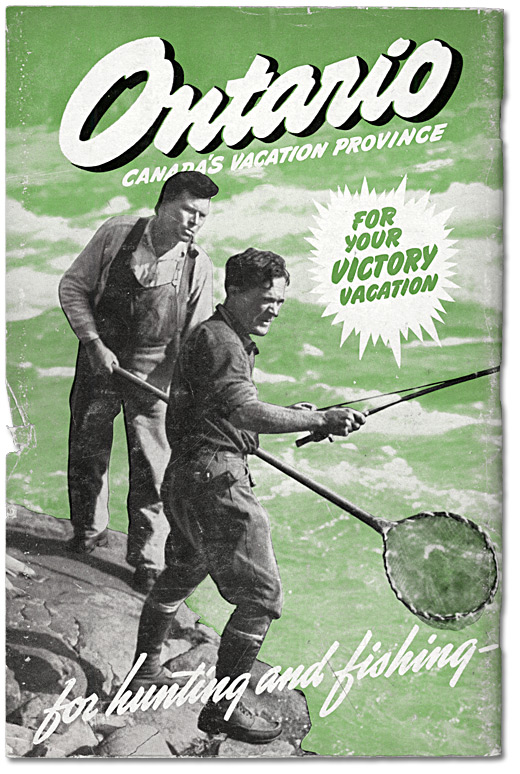 Ontario Canada's Vacation Province - For Your Victory Vacation: for hunting and fishing, 1947 [Dos la couverture]