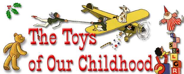 The Toys of Our Childhood - Page Banner