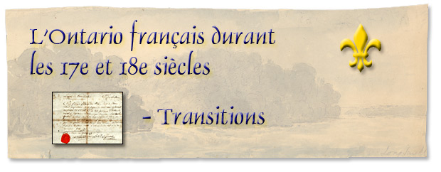 L'Ontario français durant les 17e et 18e siècles : Transitions - bannière