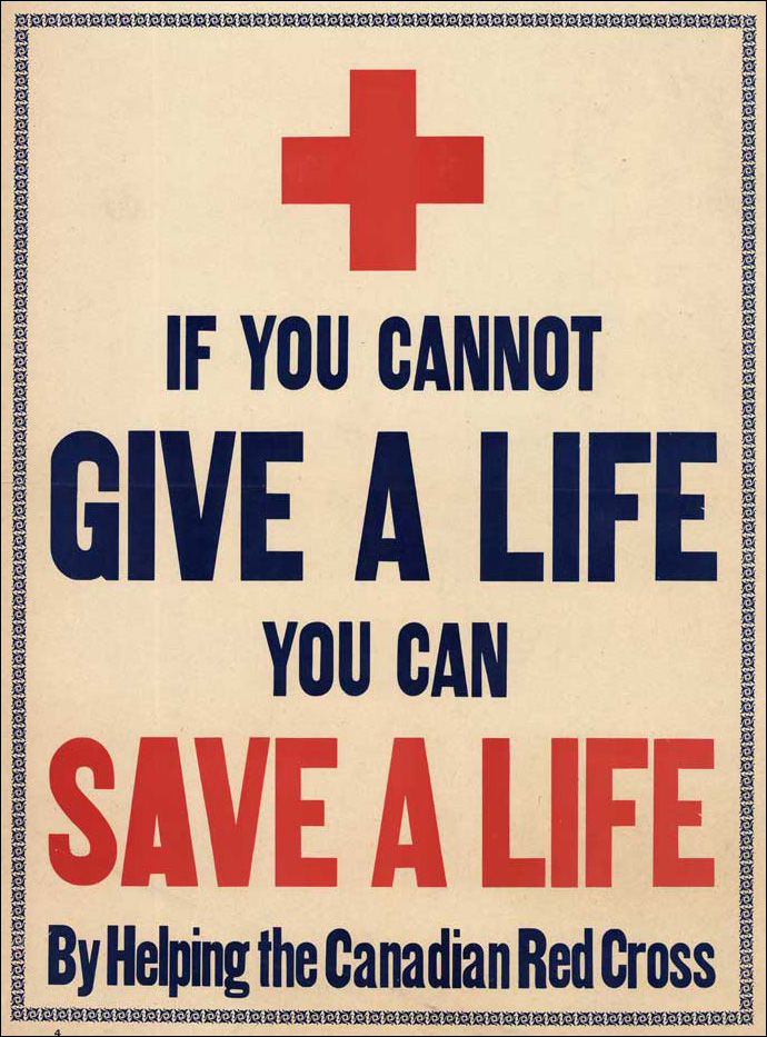 If You Cannot Give a Life, You Can Save a Life, [ca. 1914-1918]